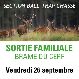 2025 - Sortie familiale brame du cerf à Compreignac