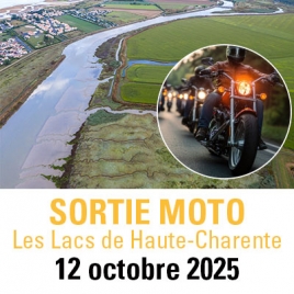 2025 - sortie moto les lacs de Haute-Charentes